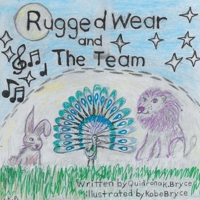 Rugged Wear and the Team B0GZWZVNXZ Book Cover