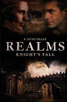 Realms: Knight's Fall 1477415513 Book Cover