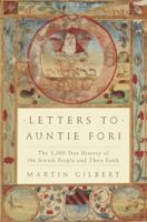 Letters to Auntie Fori: The 5,000-Year History of the Jewish People and Their Faith 0805241884 Book Cover
