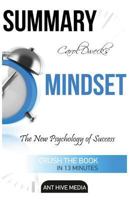 Carol Dweck's Mindset: The New Psychology of Success Summary 1530983223 Book Cover