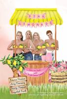 Pink Lemonade: How We Dealt With Our Lemons B0G2GKRGBY Book Cover