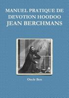 Manuel Pratique de Devotion Hoodoo - Jean Berchmans 0244079188 Book Cover