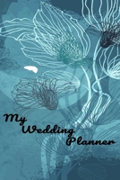 My Wedding Planner: Handy Wedding  Planning Journal, Wedding Planning Organizer, Wedding Planing Checklists, Worksheets(6 x9Inches, 100pages) the ... Plan the Perfect Wedding on a Small Budget. 1694845702 Book Cover