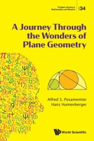 A Journey Through the Wonders of Plane Geometry 9819830478 Book Cover