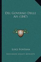 Del Governo Delle Api (1847) 1160418020 Book Cover