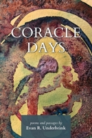 Coracle Days : Poems and Passages 1954688253 Book Cover