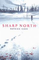 Sharp North 1416912231 Book Cover
