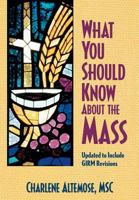What You Should Know about the Mass 076481320X Book Cover