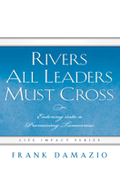 Rivers All Leaders Must Cross 1593830483 Book Cover