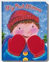 My Red Mittens 0794405010 Book Cover