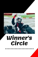 Winners Circle: Journal for Winners! 1675925887 Book Cover