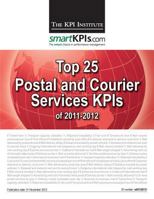 Top 25 Postal and Courier Services Kpis of 2011-2012 1484155890 Book Cover