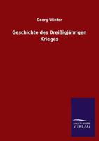 Geschichte Des Dreissigjahrigen Krieges 3368415026 Book Cover