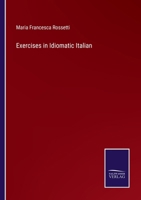 Exercises in Idiomatic Italian 3752572108 Book Cover