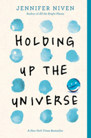 Holding Up the Universe 0385755953 Book Cover