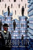 Pseudo-city 1933293020 Book Cover