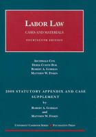 Labor Law: Cases and Materials: 2009 Supplement 159941662X Book Cover