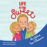 Life Is Still Sweet B0BWYHKC5C Book Cover