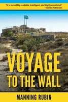 Voyage to the Wall 1662931085 Book Cover