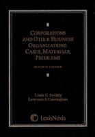 Corporations and Other Business Organizations: Cases, Materials, Problems, 7th Edition 1630430609 Book Cover