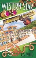 Western Star: Moonshine Mayhem 1720486816 Book Cover