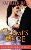 Tramp's Bride 1539853039 Book Cover