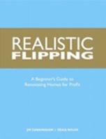 Realistic Flipping 0977069818 Book Cover