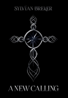 A NEW CALLING B09PW2CGR1 Book Cover