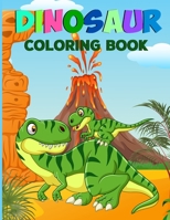 Dinosaur Coloring Book: Fun and Awesome Learn To Draw Dinosaurs B08VY77181 Book Cover