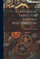Conversion Tables for Various Viscosimeters 1021888036 Book Cover