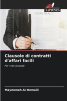 Clausole di contratti d'affari facili: Per i non avvocati 6204134736 Book Cover