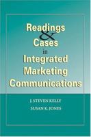 Readings & Cases in Integrated Marketing Communications 0970451571 Book Cover