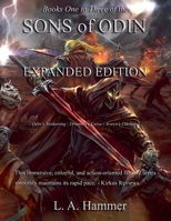 Books One to Three of the Sons of Odin: Expanded Edition; Odin's Awakening, Druantia's Curse, Arawn's Carnage (Books of Sons of Odin Collection) B0G2GQ4494 Book Cover