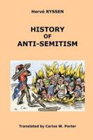 History of Anti-Semitism 1365844358 Book Cover