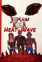 Demon High: Heat-Wave 1387136666 Book Cover