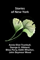 Stories of New York 102359501X Book Cover