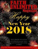 Faith Unlimited - 1 - January, 2018 1984006347 Book Cover