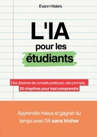 L'IA pour les étudiants 2322595667 Book Cover