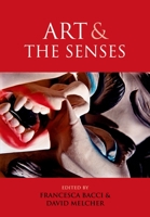 Art and the Senses 0199230609 Book Cover