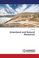 Greenland and Natural Resources 3659427985 Book Cover