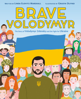 Brave Volodymyr: The Story of Volodymyr Zelensky and the Fight for Ukraine 0063294141 Book Cover
