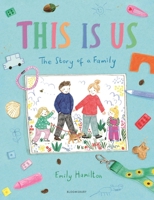 This Is Us: The Story of a Family 1526648997 Book Cover