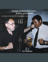 Going 15 Rounds With Jerry Izenberg 1393156053 Book Cover