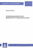 Ausspracheprobleme Beim Gesteuerten Fremdsprachenerwerb: Interimsphonetische Abweichungen in Abhaengigkeit Vom Aufgabentyp Am Beispiel Des Russischen 3820451986 Book Cover