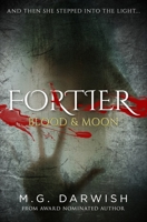Blood & Moon (Fortier) 1088716601 Book Cover