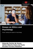 Essays on Ethics and Psychology 6203533882 Book Cover