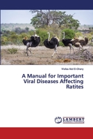 A Manual for Important Viral Diseases Affecting Ratites 6202674652 Book Cover
