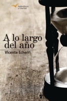 A lo largo del año: (Columnas de opinión) B095GJ4ZD5 Book Cover