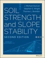 Soil Strength and Slope Stability 0471691631 Book Cover