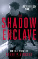 The Shadow Enclave: Mitch Herron 2 0648055442 Book Cover
